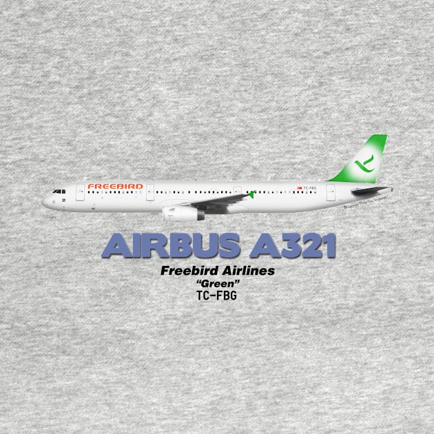 Airbus A321 - Freebird Airlines "Green" by TheArtofFlying